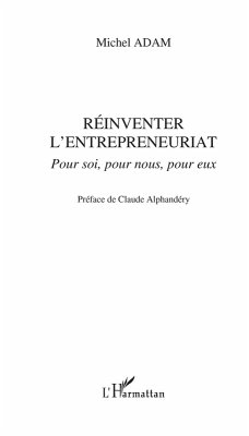 Reinventer l'entrepreneuriat - pour soi, pour nous, pour eux (eBook, ePUB)