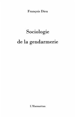 Cover Sociologie de la gendarmerie (eBook, ePUB)