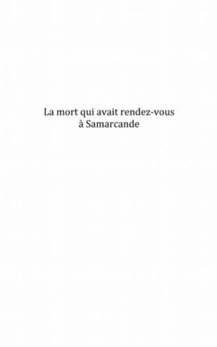 La mort qui avait rendez-vous A samarcande (eBook, PDF)