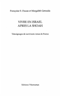 Vivre en israEl aprEs la shoah - temoignages de survivants v (eBook, ePUB)