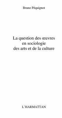 Question des oeuvres en sociologie des a (eBook, ePUB)