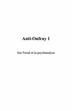 Cover Anti-onfray 1 - sur freud et la psychanalyse (eBook, ePUB)
