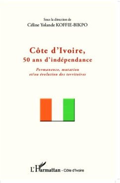 Cote d'Ivoire, 50 ans d'independance (eBook, PDF)