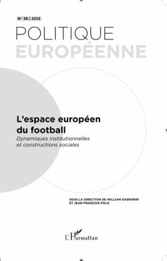L'espace europeen du football - dynamiques institutionnelles (eBook, PDF)