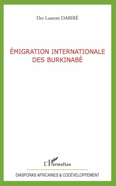 Emigration internationale desBurkinabe (eBook, ePUB) Emigration internationale desBurkinabe (eBook, ePUB)