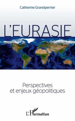 Cover L'eurasie. perspectives et enjeux geopolitiques (eBook, PDF)