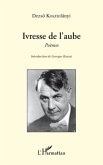 Ivresse de l'aube (eBook, ePUB)