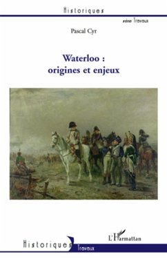 Cover Waterloo : origines et enjeux (eBook, ePUB)