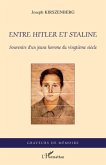 Entre hitler et staline - souvenirs d'un jeune homme du ving (eBook, ePUB)