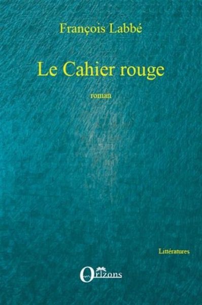 Le Cahier rouge (eBook, PDF)