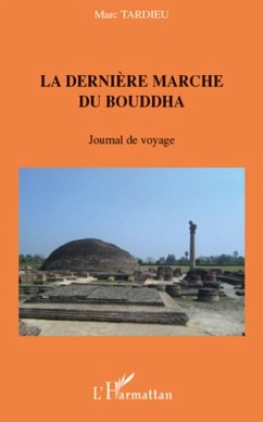 La derniEre marche du bouddha - journal de voyage (eBook, ePUB) - Serge-Christian Mboudou, Serge-Christian Mboudou