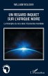 Un regard inquiet sur l'afrique noire -... - Bild 1