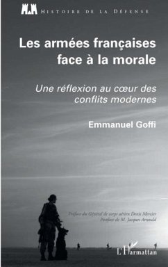 Les armees francaises face A la morale - (eBook, PDF)