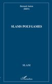 Slams polygames (eBook, ePUB)