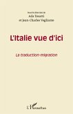 L'italie vue d'ici - la traduction-migra (eBook, ePUB)