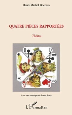 Quatres pieces rapportees (eBook, ePUB) - Henri Michel Boccara, Henri Michel Boccara