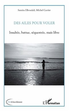 Cover Des ailes pour voler - insultee, battue, (eBook, PDF)