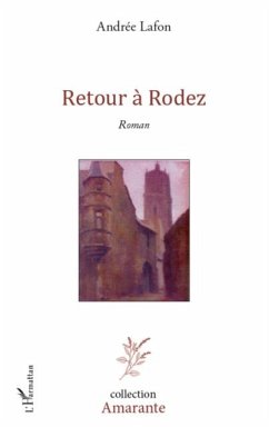 Retour A rodez - roman (eBook, PDF) Retour A rodez - roman (eBook, PDF)