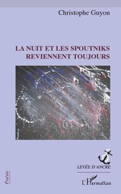 La nuit et les spoutniks reviennent toujours (eBook, PDF)