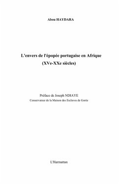 Envers de l'epopee portugaiseen afrique (eBook, ePUB) - Haydara Abou