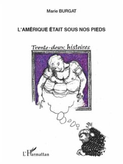 L'amerique etait sous nos pieds - trente (eBook, PDF)