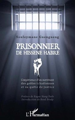 Prisonnier de hissEne habre - l'experience d'un survivant de (eBook, PDF) Prisonnier de hissEne habre - l'experience d'un survivant de (eBook, PDF)