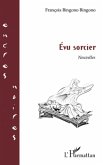 Evu sorcier (eBook, ePUB)