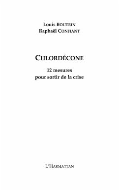 Chlordecone 12 mesures pour sortir crise (eBook, ePUB)