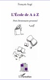 Ecole de A a Z L' (eBook, ePUB)