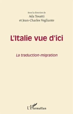 L'italie vue d'ici - la traduction-migra (eBook, PDF)