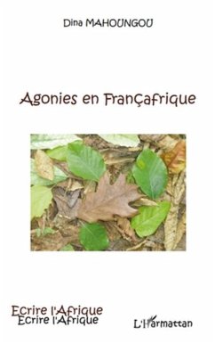 Cover Agonies en francafrique (eBook, PDF)