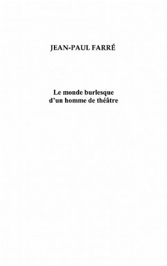 Jean-paul farre - le monde burlesque d'u (eBook, ePUB) - Colette Derigny