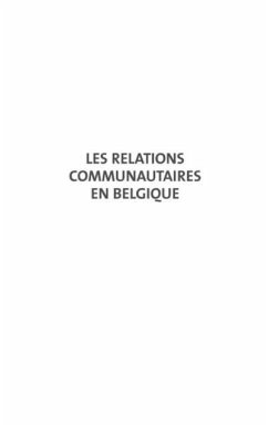 Les relations communautaires en Belgique (eBook, PDF) - Julien Perrez