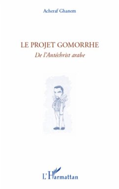 Cover Le projet gomorrhe - de l'antechrist ara (eBook, ePUB)