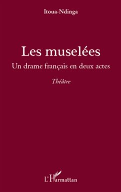 Cover Les muselees - un drame francais en deux (eBook, ePUB)