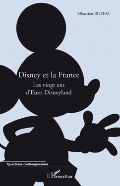Disney et la France (eBook, ePUB) - Sebastien Roffat, Roffat