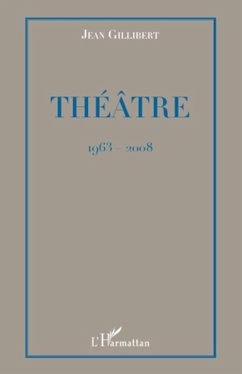 Theatre (eBook, ePUB) - Jean Gillibert, Jean Gillibert