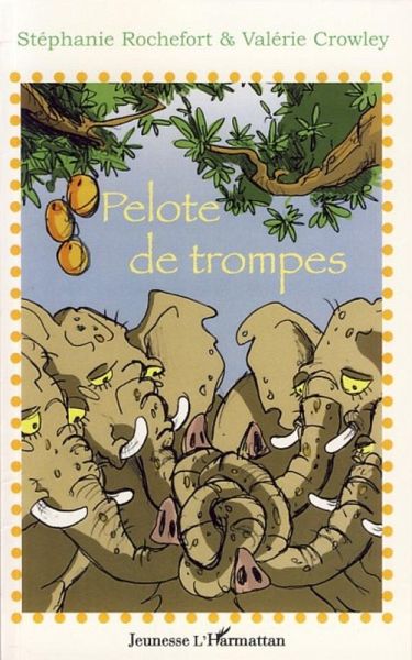 Pelote et trompes (eBook, ePUB)