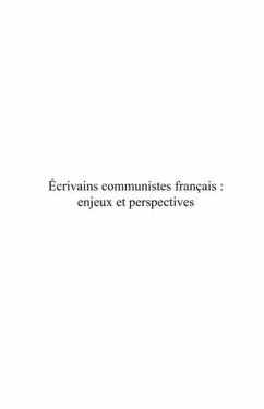 Ecrivains communistes francais- enjeux (eBook, PDF)
