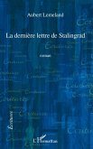 Derniere lettre de StalingradLa (eBook, ePUB)