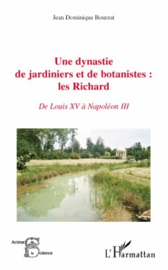 Cover Une dynastie de jardiniers et de botanistes : les richard - (eBook, ePUB)