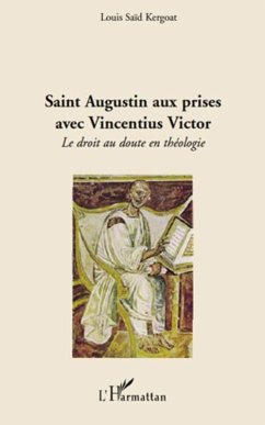 Saint augustin aux prises avec vincentius victor - le droit (eBook, ePUB) - Louis Said Kergoat, Louis Said Kergoat