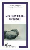 Aux frontieres du genre (eBook, ePUB)
