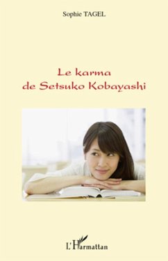 Karma de Setsuko Kobayashi Le (eBook, ePUB) - Emmanuelle Rousselot, Emmanuelle Rousselot