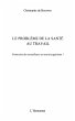 Le problEme de la sante au travail -... - Bild 1