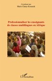 Professionnaliser les enseignants de classes multilingues en (eBook, ePUB)