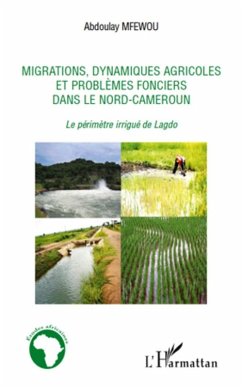 Migrations, dynamiques agricoles et ... (eBook, ePUB) - Abdoualy Mfewou, Abdoualy Mfewou