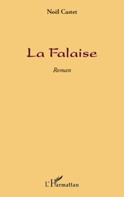 La falaise (eBook, ePUB) - Noel Castet, Noel Castet