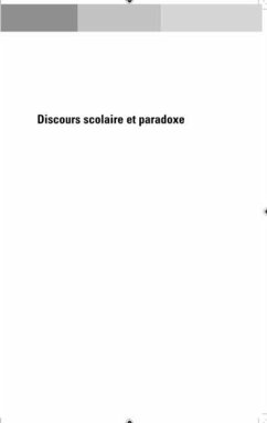 Discours scolaire et paradoxe (eBook, PDF)