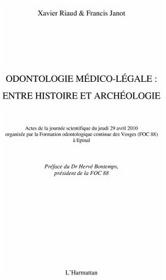 Odontologie medico-legale : - entre histoire et archeologie (eBook, ePUB)